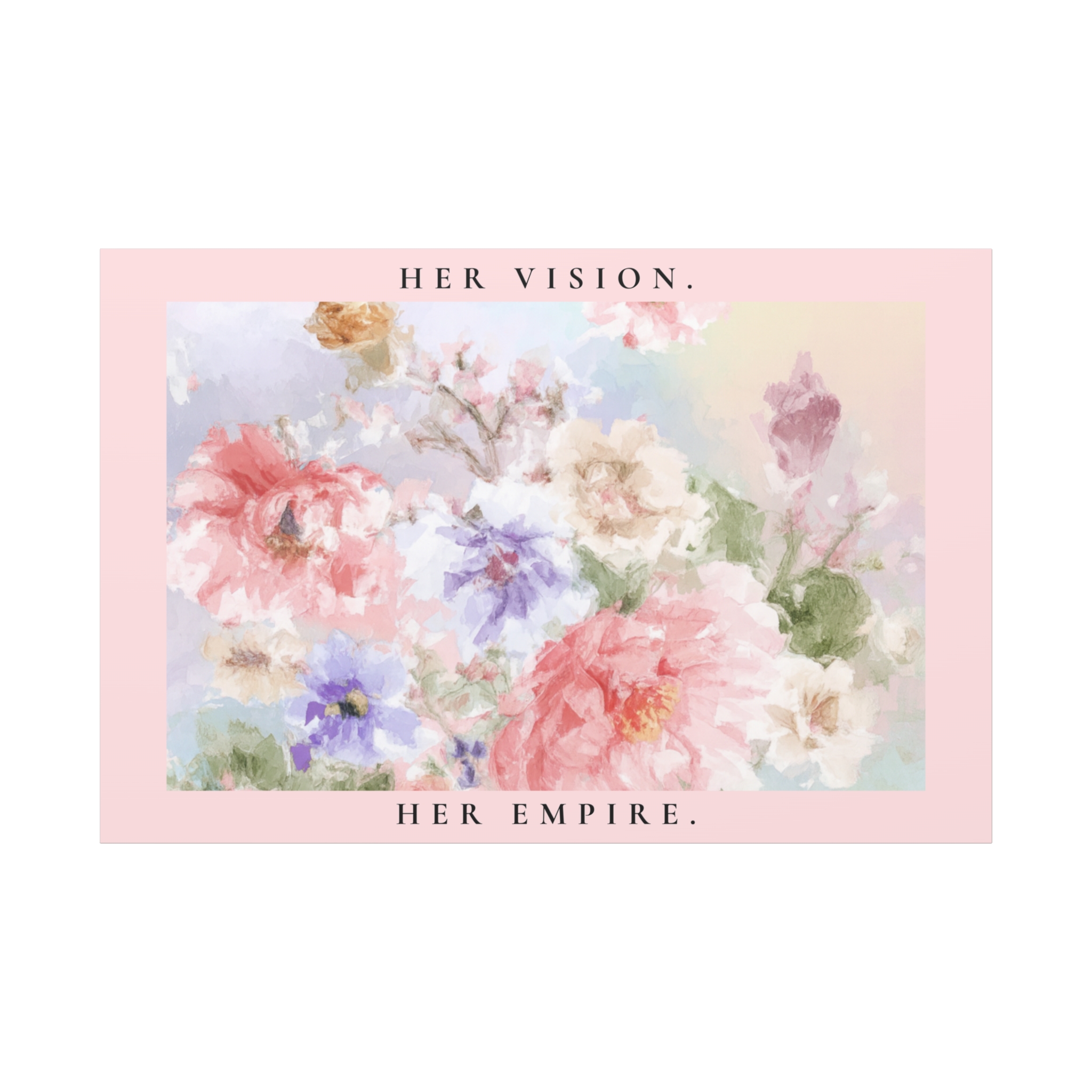 Canvas Print - Her Vision Her Empire